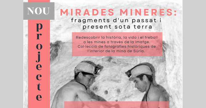 EXPOSICIO FOTOGRAFICA 'MIRADES MINERES'