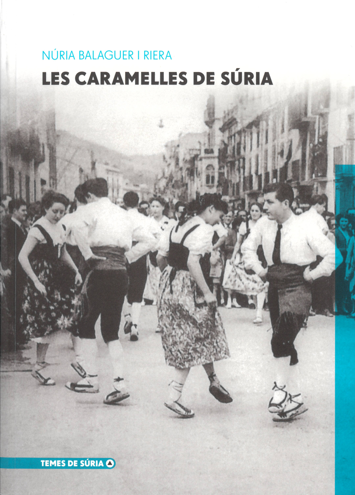 Any 2016 - Portada del llibre 'Les Caramelles de SÃºria' de NÃºria Balaguer i Riera.