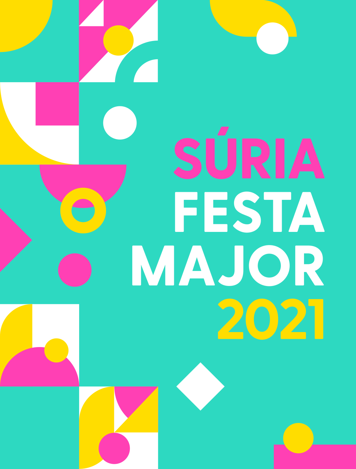 Portada del programa de la Festa Major de S&uacute;ria 2021 - Juliol de 2021.