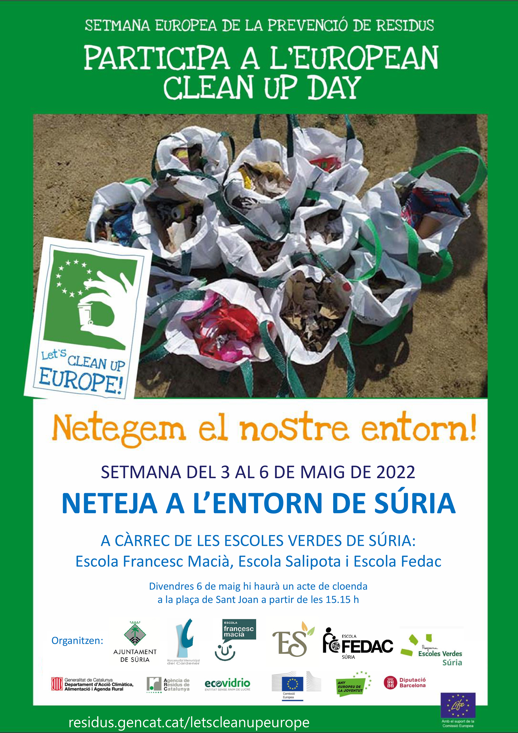 Cartell de l'acció de neteja de les Escoles Verdes, dins de la Setmana Europea de la Prevenció de Residus - Del 3 al 6 de maig.