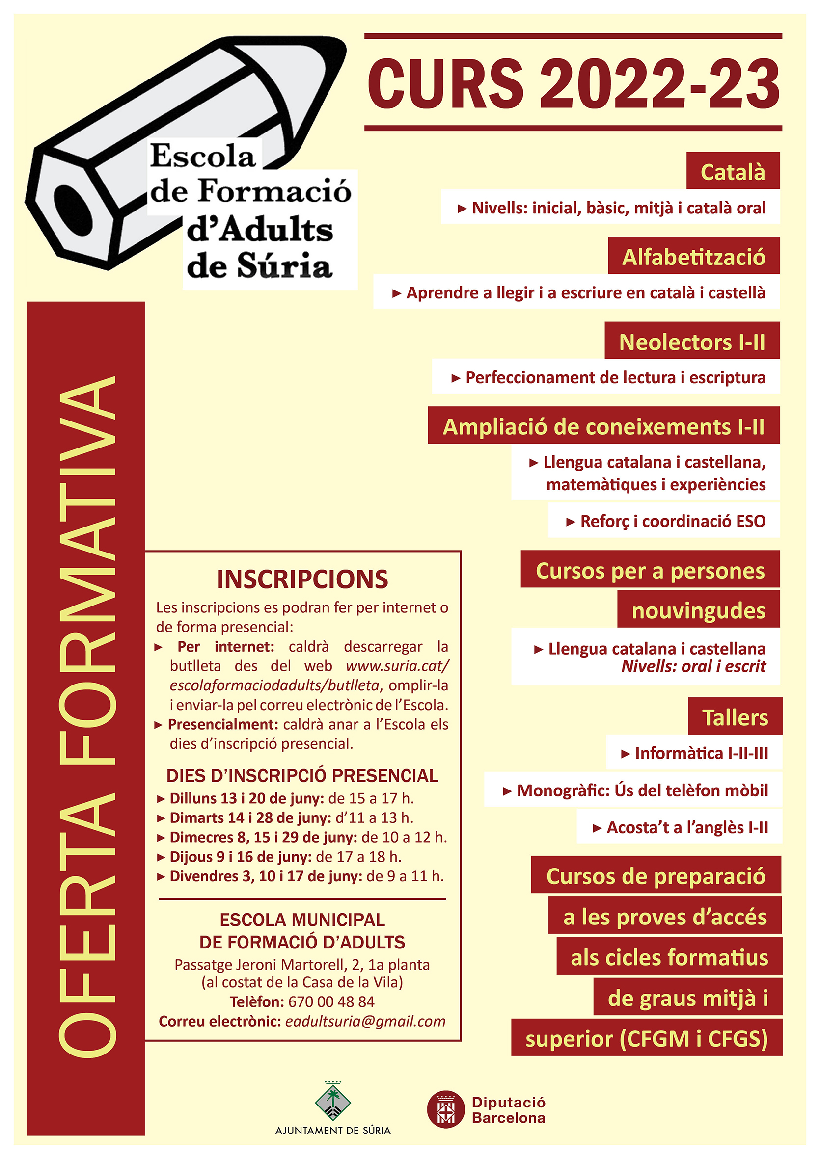 Cartell del termini d'inscripcions de l'Escola Municipal de Formació d'Adults per al curs vinent - Del 3 al 29 de juny.