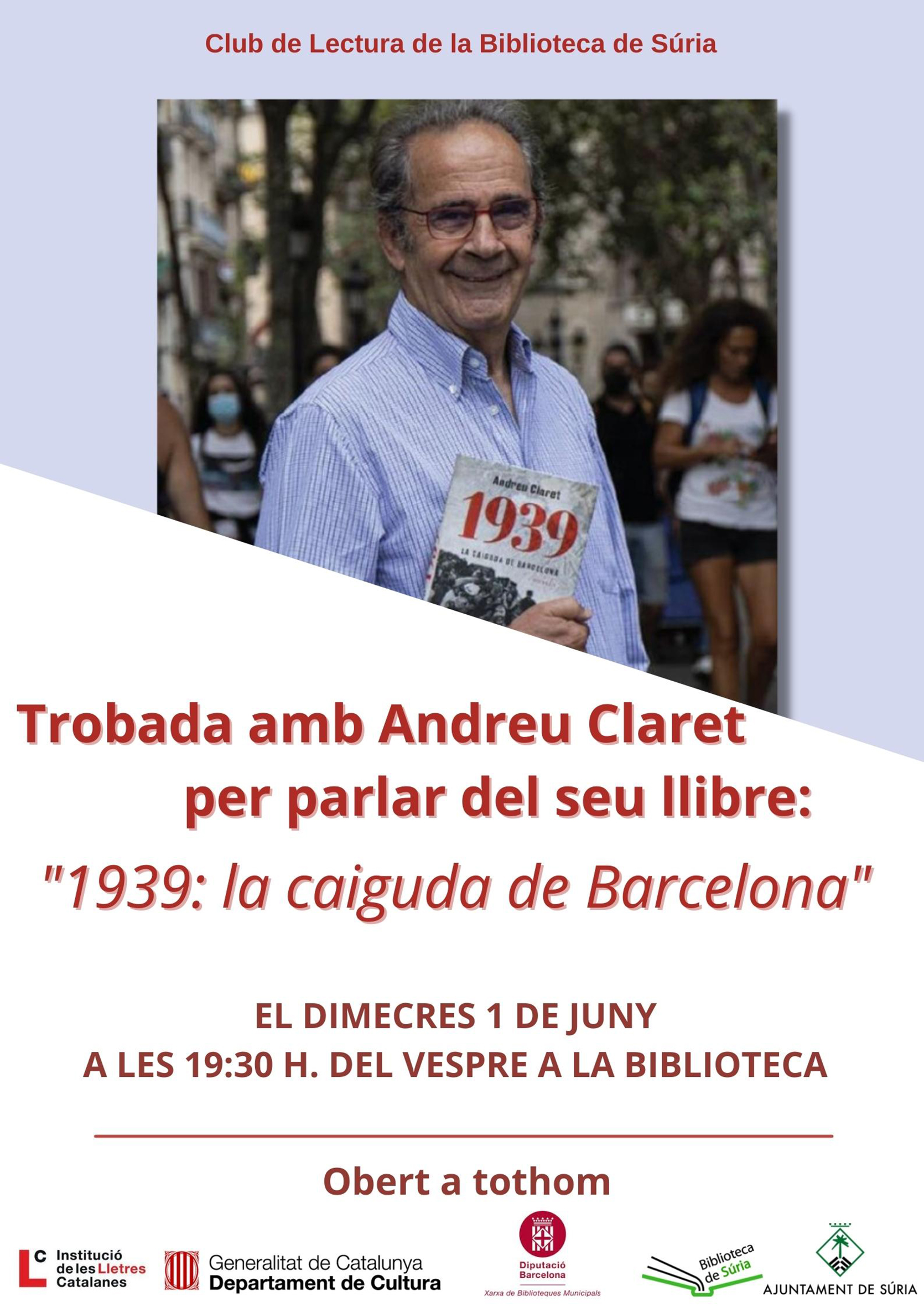 Club de Lectura de la Biblioteca Pública: '1939: la caiguda de Barcelona' d'Andreu Claret