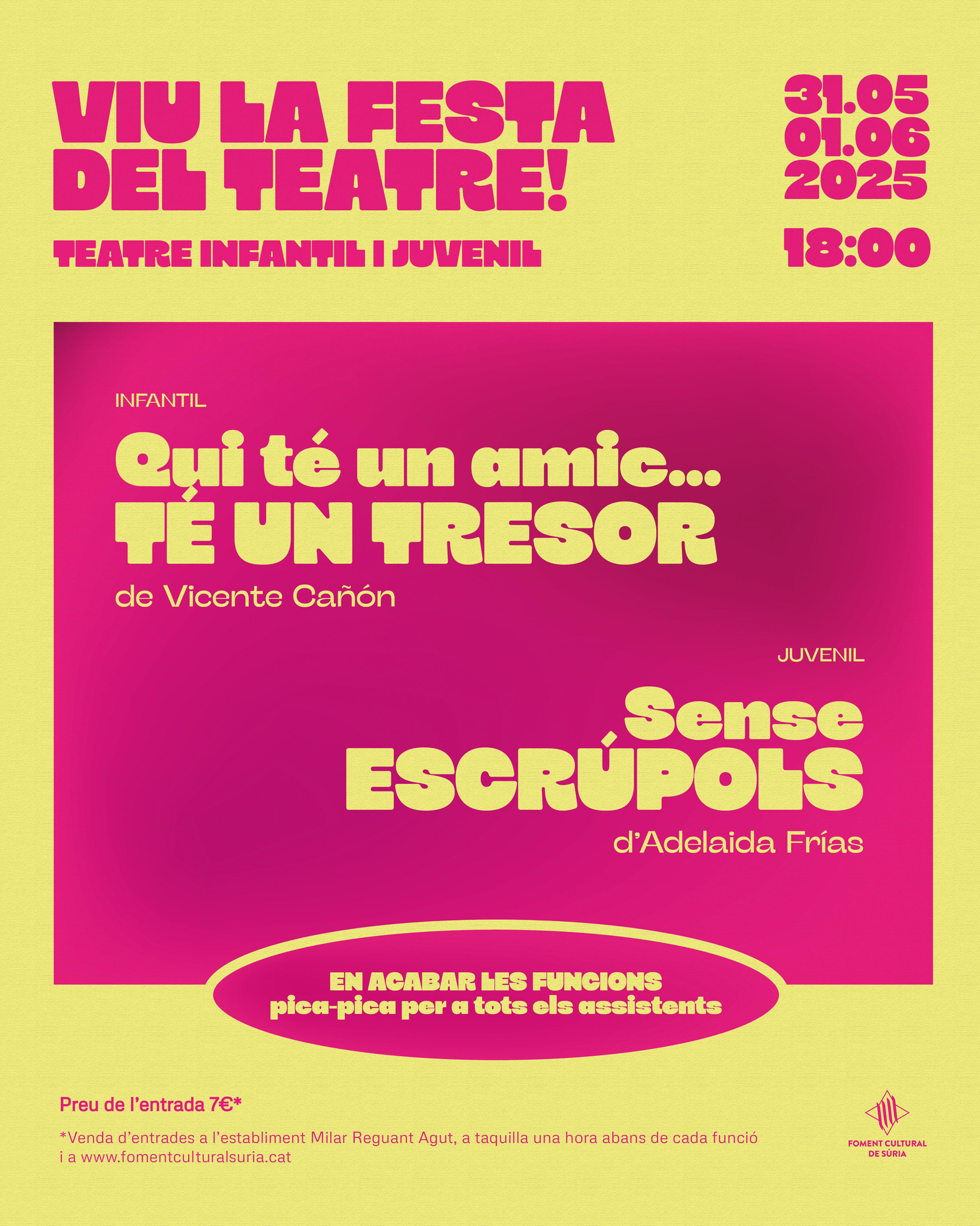 Teatre infantil i juvenil: 'Qui té un amic... té un tresor' de Vicente Cañón i 'Sense escrúpols' d'Adelaida Frías