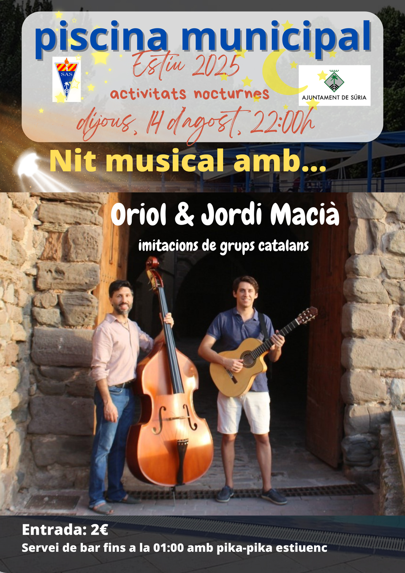 Nit Musical amb Oriol i Jordi Macià a la Piscina Municipal
