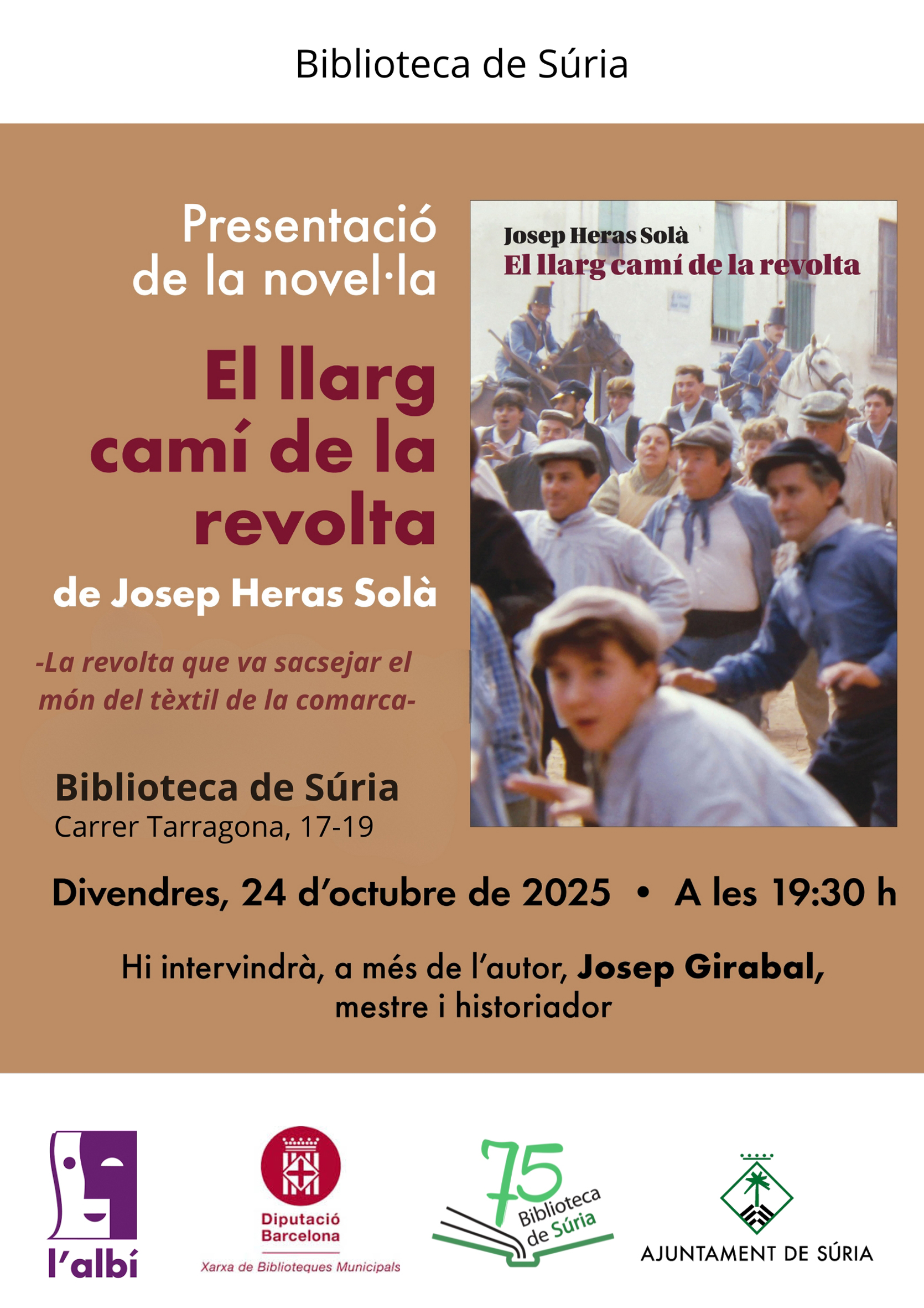 Cartell de la presentació de la novel·la 'El llarg camí de la revolta' a la Biblioteca Pública - Divendres 24 d'octubre.