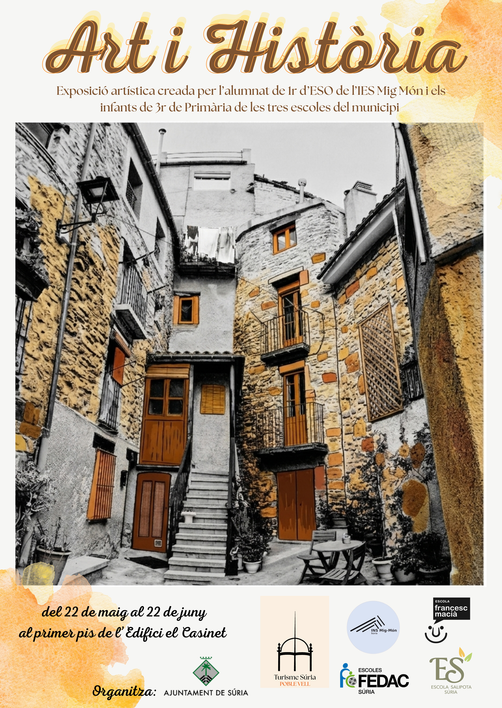 Cartell de l'exposici&oacute; 'Art i Hist&ograve;ria' al Casinet del Poble Vell - Del 22 de maig al 22 de juny.