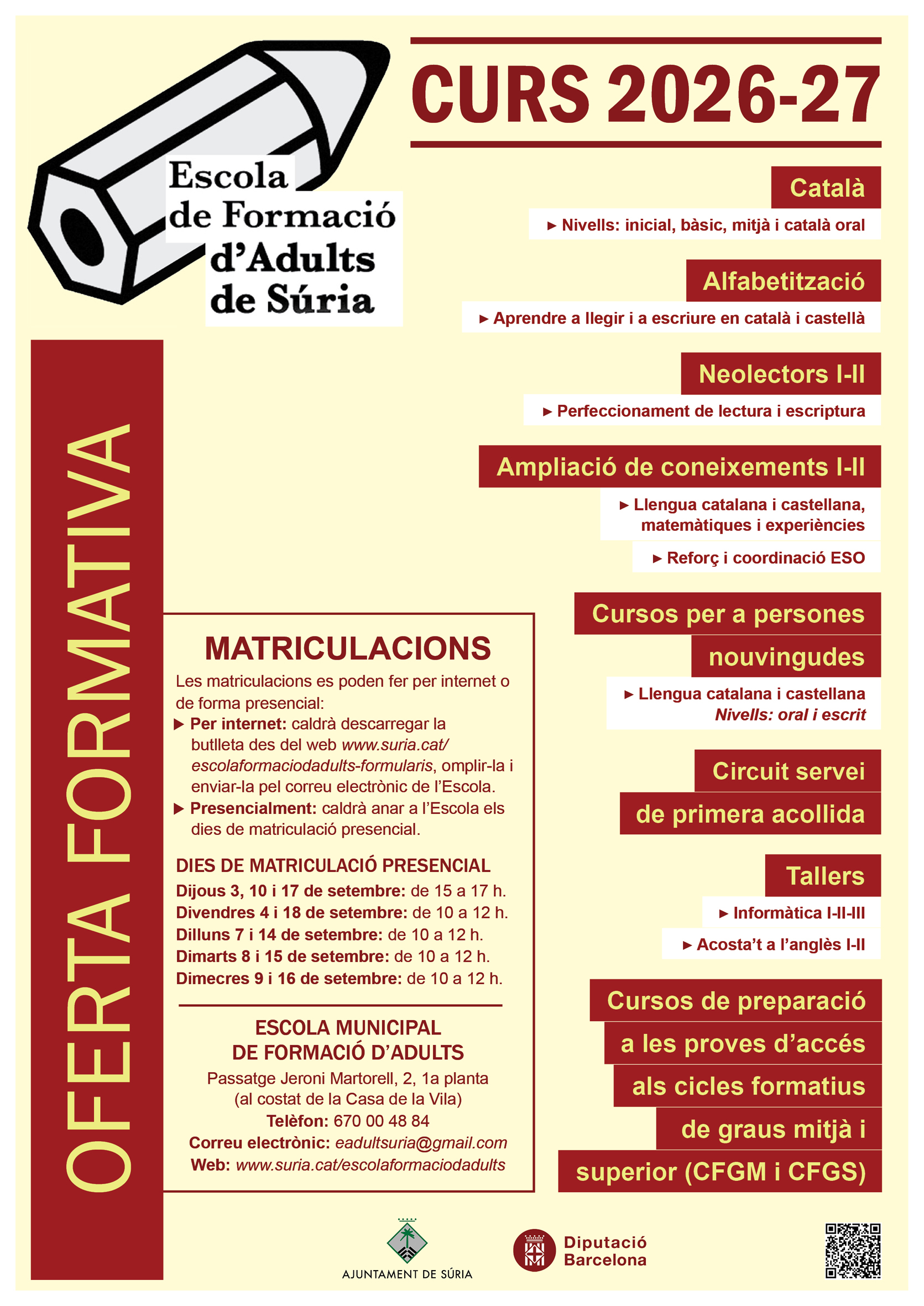 Cartell del termini de matriculacions de l'Escola Municipal de Formaci&oacute; d'Adults - Del 3 al 18 de setembre.