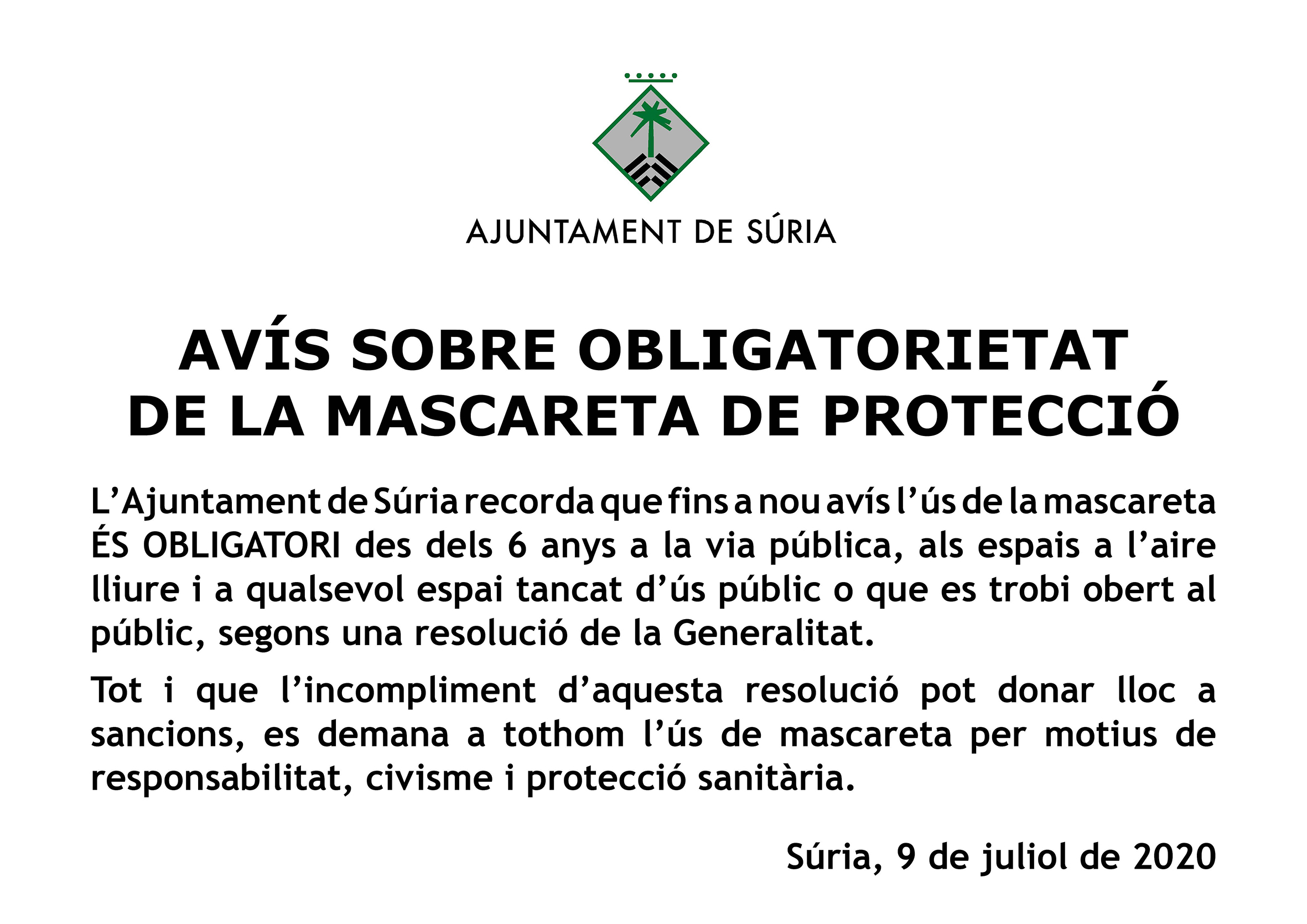 Avís sobre l'obligatorietat de la mascareta de protecció.