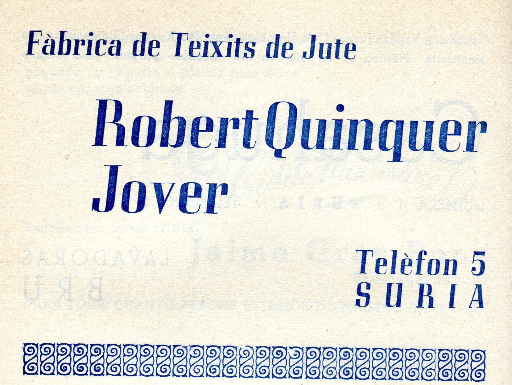 Any 1956 - Publicitat de la fÃ brica tÃ¨xtil Quinquer (font: llibre 'FÃ briques de riuâ€™ dâ€™Albert FÃ brega, Ramon Fons i Ester Llobet).